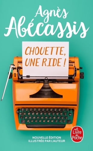 Livrenpoche : Chouette une ride ! - Agnès Abécassis - Livre