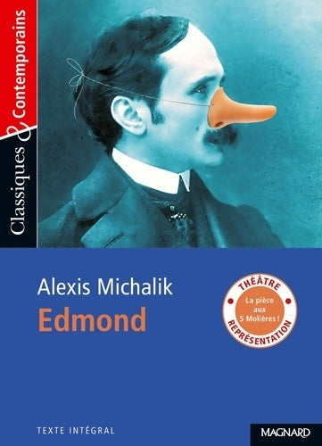 Livrenpoche : Edmond - Classiques et Contemporains - Alexis Michalik - Livre