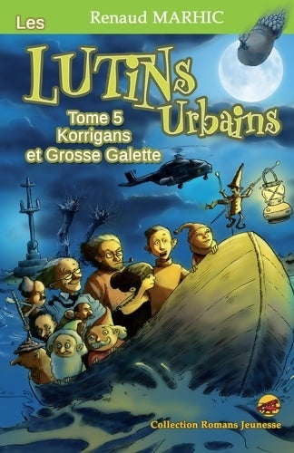 Livrenpoche : Korrigans et grosse galette - Renaud Marhic - Livre
