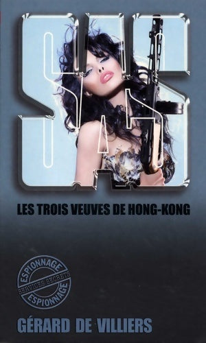 Livrenpoche : SAS 12 Les trois veuves de Honk-kong - Gérard De Villiers - Livre