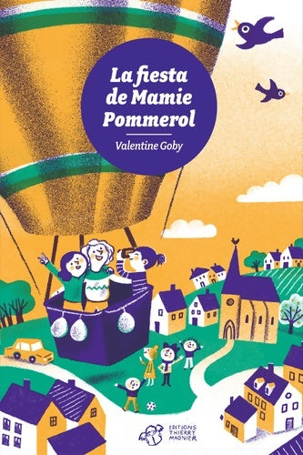 Livrenpoche : La fiesta de Mamie Pommerol - Valentine Goby - Livre