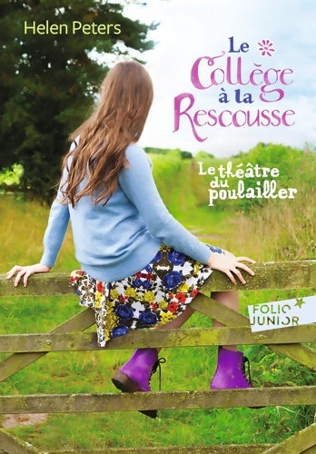 Livrenpoche : LE théâtre DU POULAILLER 2 - Helen Peters - Livre