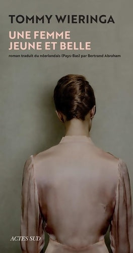 Livrenpoche : Une femme jeune et belle - Tommy Wieringa - Livre