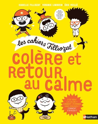 Livrenpoche : Colère et retour au calme - Cahiers Filliozat - Dès 5 ans : Les cahiers Filliozat - Isabelle Filliozat - Livre