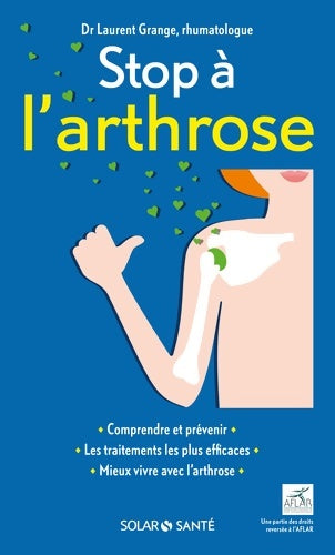 Livrenpoche : Stop à l'arthrose - Laurent Grange - Livre