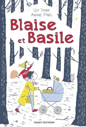 Livrenpoche : Blaise et Basile - Ulf Stark - Livre