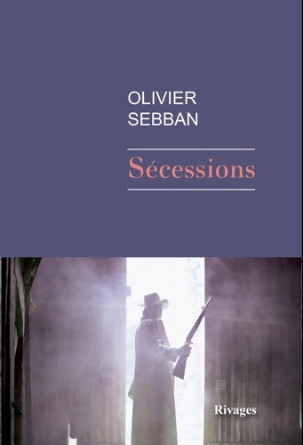 Livrenpoche : Sécessions - Olivier Seban - Livre