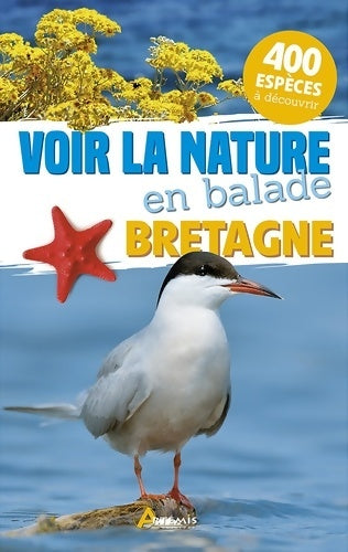 Livrenpoche : Voir la nature en balade Bretagne - Collectif - Livre