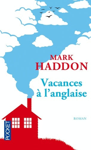 Livrenpoche : Vacances à l'anglaise - Mark Haddon - Livre