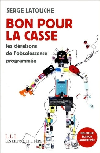Livrenpoche : Bon pour la casse - Serge Latouche - Livre