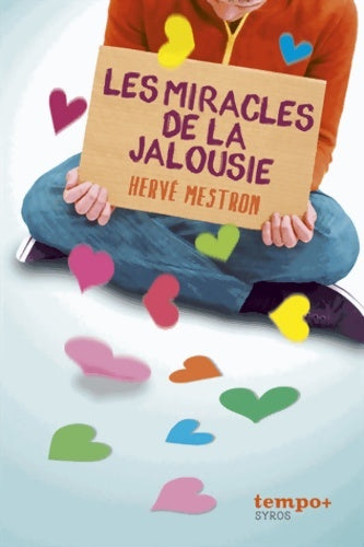Livrenpoche : Les miracles de la jalousie - Hervé Mestron - Livre