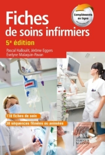 Livrenpoche : Fiches de soins infirmiers. Avec 38 séquences filmées ou animées de gestes techniques - Pascal Hallouët - Livre