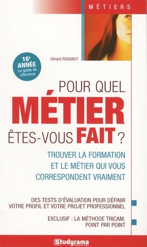 Livrenpoche : Pour quel métier êtes vous fait ? - Gérard Roudaut - Livre