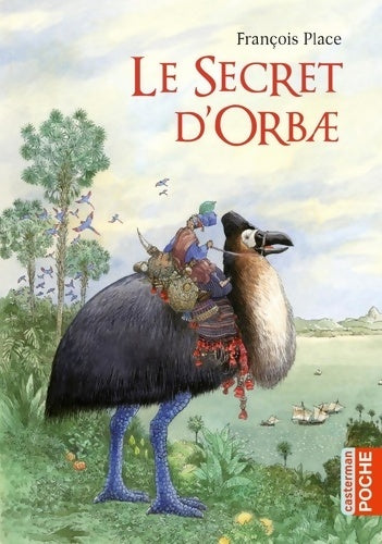 Livrenpoche : Le secret d'orbae - François Place - Livre