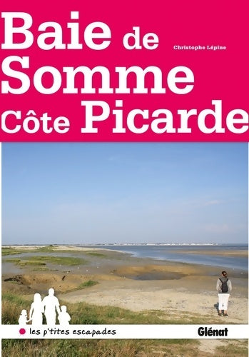 Livrenpoche : En baie de somme - Christophe Lépine - Livre