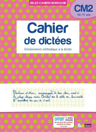 Livrenpoche : Cahier de dictées CM2 - Marie-Christine Olivier - Livre