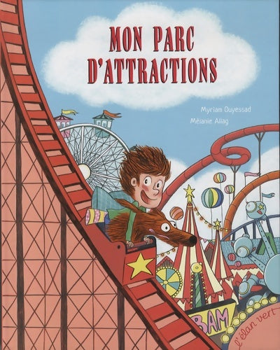 Livrenpoche : Mon parc d'attractions - ALLAG OUYESSAD - Livre