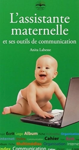 Livrenpoche : L'assistante maternelle et ses outils de communication - Anita Labesse - Livre