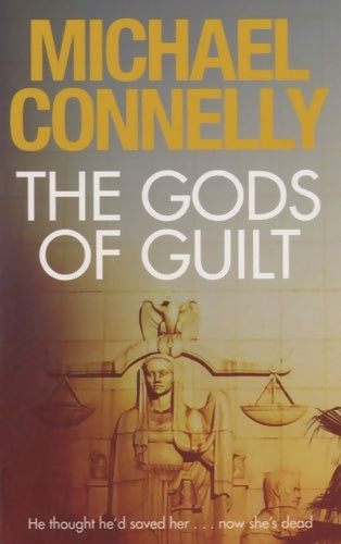 Livrenpoche : The gods of guilt - Michael Connelly - Livre