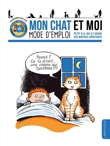 Livrenpoche : Mon chat et moi mode d'emploi - Gilles Bonotaux - Livre