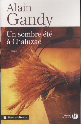 Livrenpoche : Un sombre été à Chaluzac - Alain Gandy - Livre