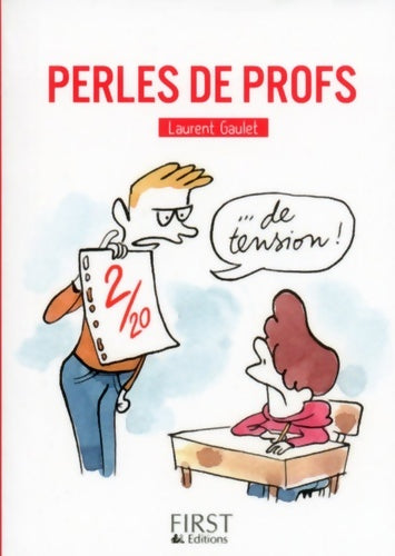 Livrenpoche : Perles de profs - Laurent Gaulet - Livre