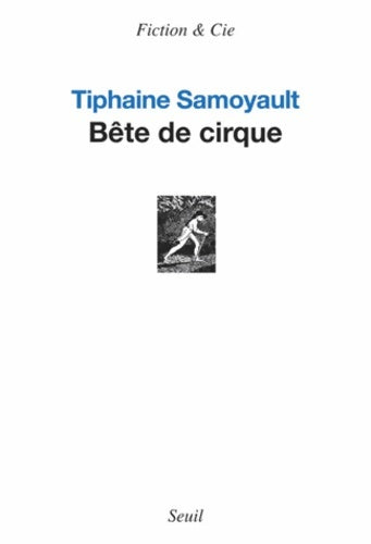 Livrenpoche : Bête de cirque : Sarajevo - Tiphaine Samoyault - Livre