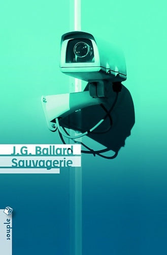 Livrenpoche : Sauvagerie - J. G. Ballard - Livre