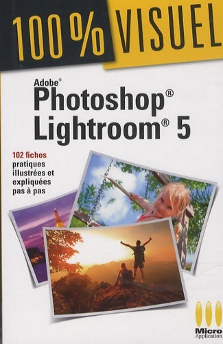 Livrenpoche : Lightroom 5 - Jean-Claude Vallot - Livre