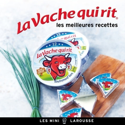 Livrenpoche : La Vache qui rit - les meilleures recettes - Jean-François Mallet - Livre