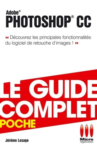 Livrenpoche : GUDIE CPLT POCHE PPHOTOSHOP CC - Jérôme Lesage - Livre