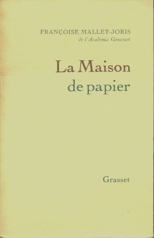 Livrenpoche : La maison de papier - Françoise Mallet-Joris - Livre