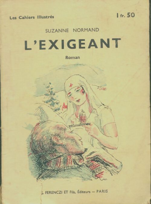 Livrenpoche : L'exigeant - Suzanne Normand - Livre