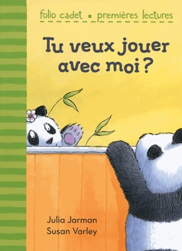 Livrenpoche : Tu veux jouer avec moi ? - FOLIO CADET Premières LECTURES - de 6 à 7 ans - Julia Jarman - Livre