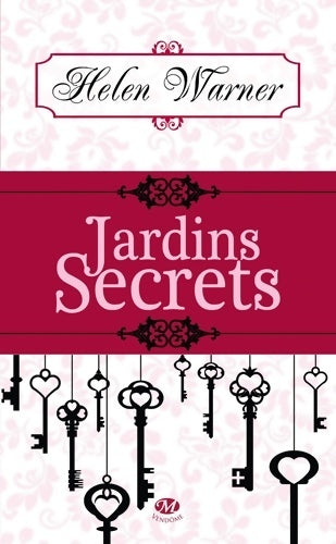Livrenpoche : Jardins secrets - Helen Warner - Livre