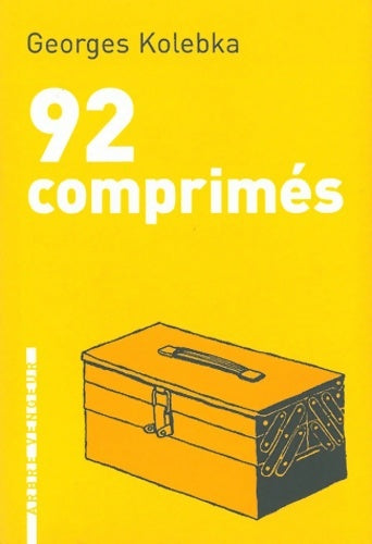 Livrenpoche : 92 comprimés - Georges Kolebka - Livre