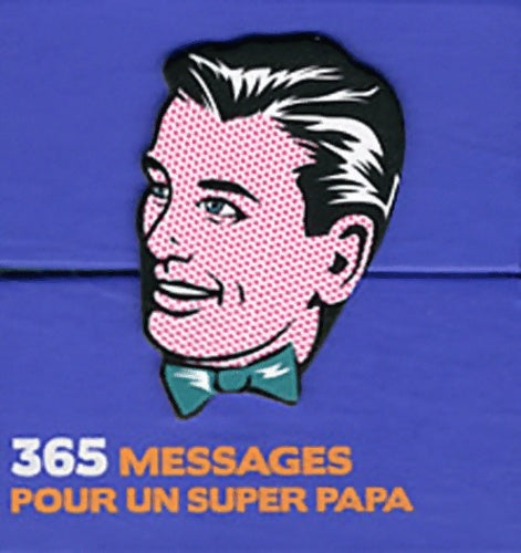 Livrenpoche : 365 messages pour un super papa - Play Bac - Livre