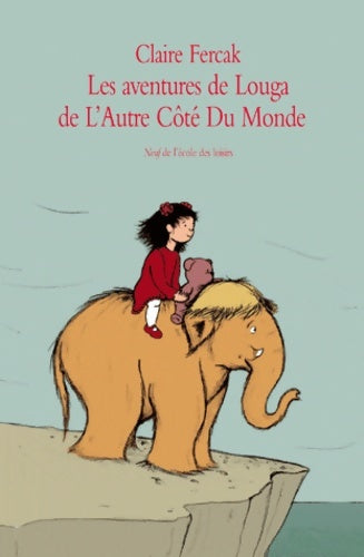 Livrenpoche : aventures de louga de l autre cote du - Claire Fercak - Livre