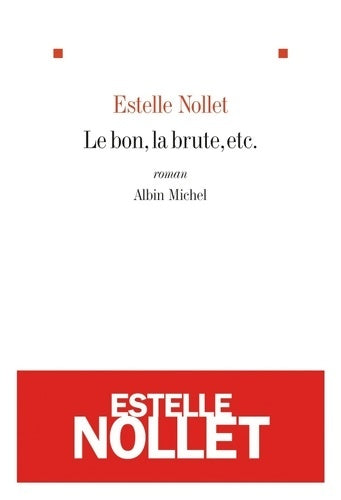 Livrenpoche : Le bon la brute etc. - Estelle Nollet - Livre