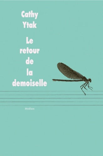 Livrenpoche : Le retour de la demoiselle - Cathy Ytak - Livre