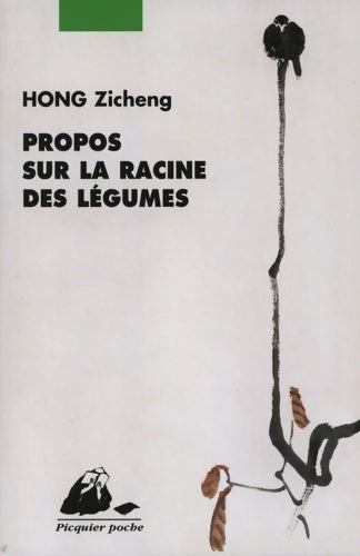 Livrenpoche : Propos sur la racine des légumes - Zicheng Hong - Livre