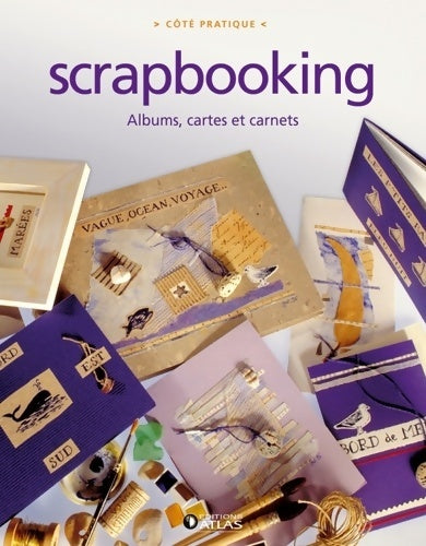 Livrenpoche : Scrapbooking : Albums cartes et carnets - Collectif - Livre