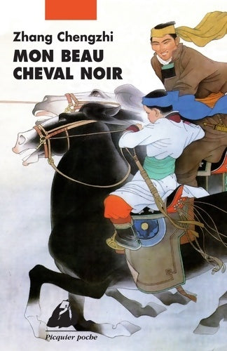Livrenpoche : Mon beau cheval noir - Chengzhi Zhang - Livre