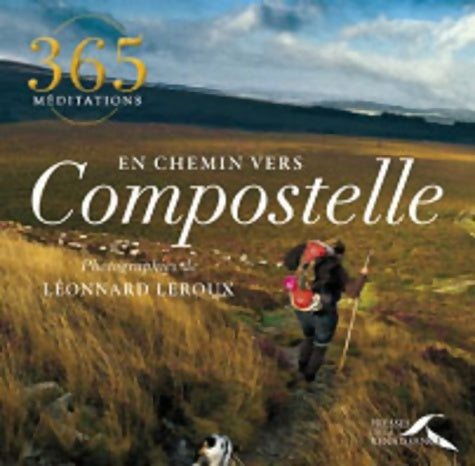 Livrenpoche : En chemin vers Compostelle - Léonnard Leroux - Livre