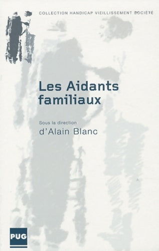 Livrenpoche : AIDANTS FAMILIAUX - A. Blanc - Livre