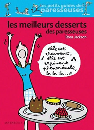 Livrenpoche : Les meilleurs desserts des paresseuses - Rosa Jackson - Livre