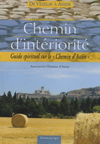 Livrenpoche : Chemin d'Interiorite - Association Chemins D'Assise - Livre