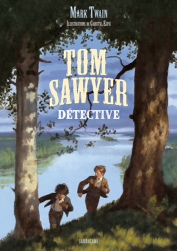 Livrenpoche : Tom Sawyer détective - Mark Twain - Livre