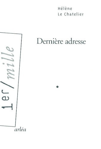 Livrenpoche : Dernière adresse - Hélène Le Châtelier - Livre