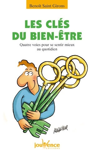 Livrenpoche : n°150 Les clés du bien-être - Benoît Saint-Girons - Livre